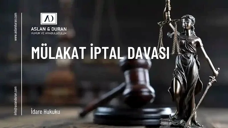 mülakat iptal davası