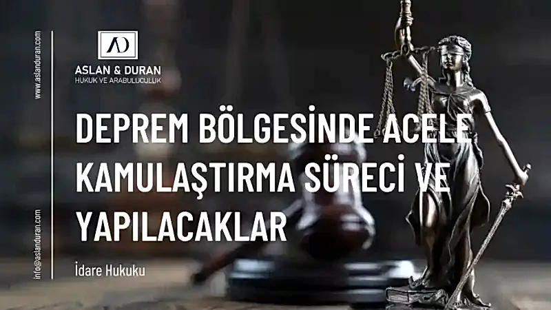 deprem bölgesinde acele kamulaştırma