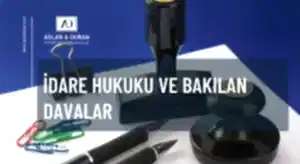 ankara idari dava avukatı