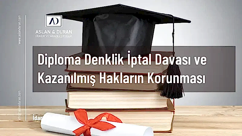 diploma denklik iptal davası