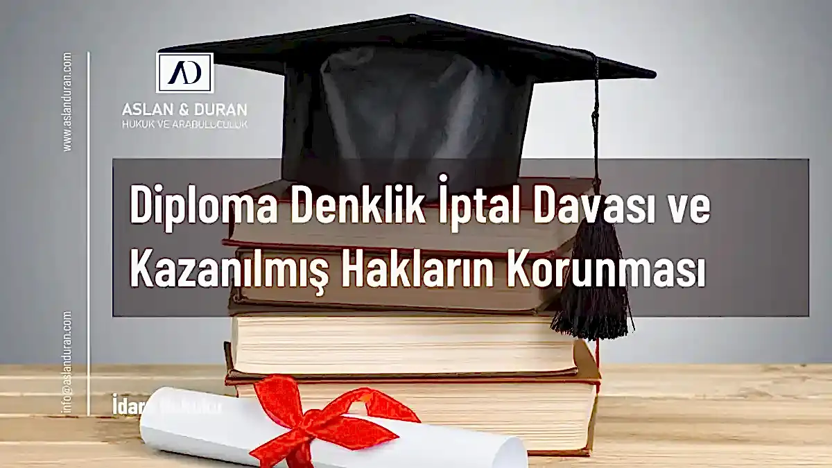 diploma denklik iptal davası