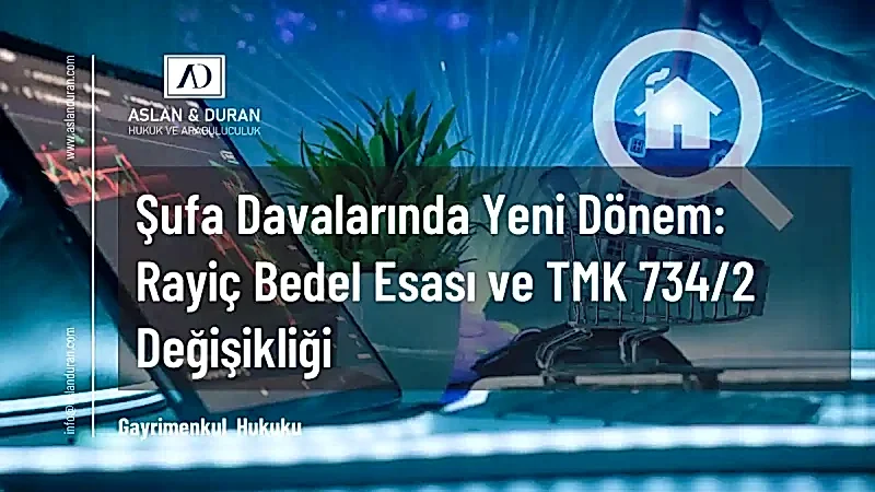 şufa davası rayiç bedel