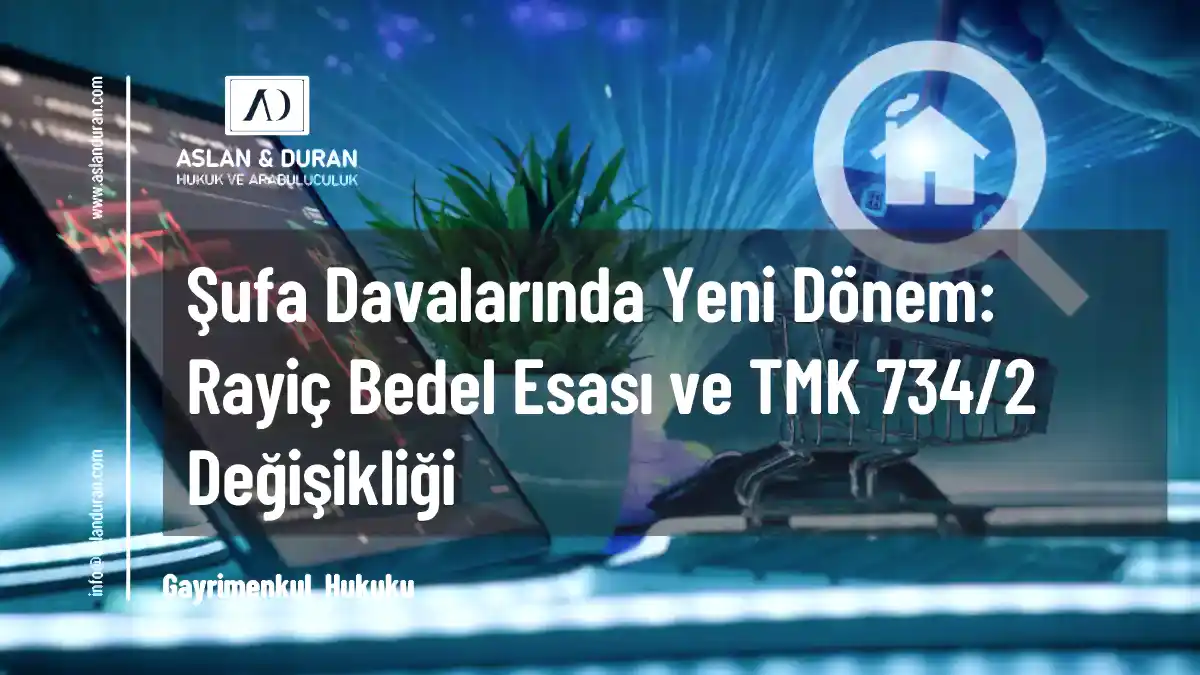 şufa davası rayiç bedel